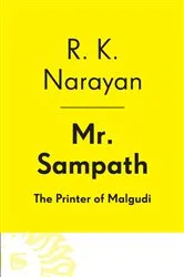 Book cover of Mr. Sampath--The Printer of Malgudi by R. K. Narayan