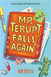 Book cover of Mr. Terupt Falls Again by Rob Buyea