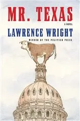 Book cover of Mr. Texas by Lawrence Wright
