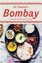 Book cover of Mr Todiwala's Bombay by Cyrus Todiwala