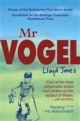 Book cover of Mr Vogel by Lloyd Jones