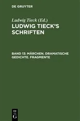 Book cover of Märchen. Dramatische Gedichte. Fragmente by Ludwig Tieck