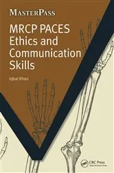 Book cover of MRCP Paces Ethics and Communication Skills by Iqbal Khan