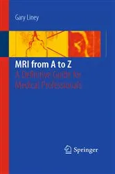 Book cover of MRI from A to Z (2nd ed.) by Gary Liney