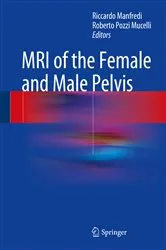 Book cover of MRI of the Female and Male Pelvis by Unknown