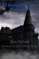 Book cover of Mørke farvann by Rain Oxford