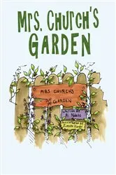 Book cover of Mrs. Church’s Garden by ej Ndeto