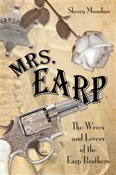 Book cover of Mrs. Earp by Sherry Monahan