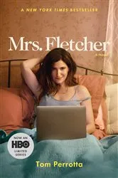 Book cover of Mrs. Fletcher by Tom Perrotta