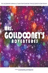 Book cover of Mrs. Golldooney's Adventures by Chanmattee Lynnie Bachoo