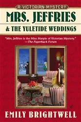 Book cover of Mrs. Jeffries and the Yuletide Weddings by Emily Brightwell