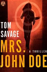 Book cover of Mrs. John Doe by Tom Savage