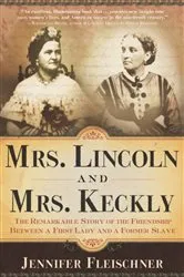 Book cover of Mrs. Lincoln and Mrs. Keckly by Jennifer Fleischner