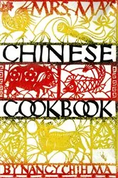 Book cover of Mrs. Ma's Chinese Cookbook by Nancy Chin