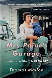 Book cover of Mrs. Paine's Garage by Thomas Mallon