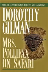 Book cover of Mrs. Pollifax on Safari by Dorothy Gilman