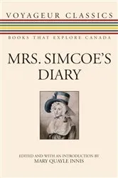 Book cover of Mrs. Simcoe's Diary by Mary Quayle Innis