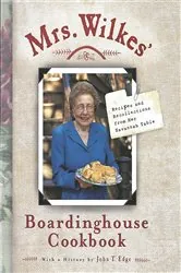 Book cover of Mrs. Wilkes' Boardinghouse Cookbook by Sema Wilkes