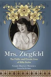 Book cover of Mrs. Ziegfeld by Grant Hayter-Menzies