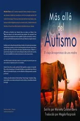 Book cover of Más allá del autismo La esperanza de una madre by Davis, Marietta Colston,
