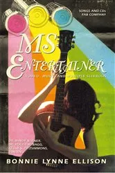 Book cover of Ms Entertainer by Bonnie Lynne Ellison