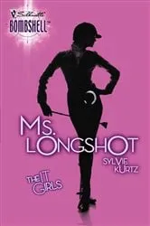 Book cover of Ms. Longshot by Sylvie Kurtz