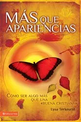 Book cover of Más que apariencias by Lysa TerKeurst