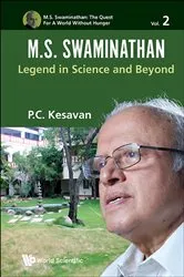 Book cover of M.s. Swaminathan: Legend In Science And Beyond by P C Kesavan