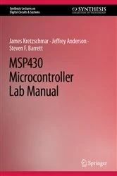 Book cover of MSP430 Microcontroller Lab Manual by James Kretzschmar