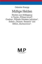 Book cover of MÃ¼ssige Helden by Gabriele Stumpp
