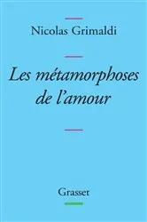 Book cover of Métamorphoses de l'amour by Nicolas Grimaldi