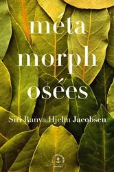 Book cover of Métamorphosées by Siri Ranva Hjelm Jacobsen