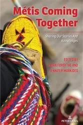 Book cover of Métis Coming Together by Shirley R. Steinberg