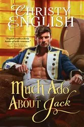 Book cover of Much Ado About Jack by Christy English