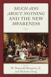 Book cover of Much Ado about Nothing and the New Awareness by W. Reginald Rampone
