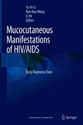 Book cover of Mucocutaneous Manifestations of HIV/AIDS by Yu-Ye Li