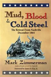 Book cover of Mud, Blood and Cold Steel by Mark Zimmerman