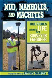 Book cover of Mud, Manholes, and Machetes by Ritchey Marbury
