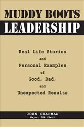 Book cover of Muddy Boots Leadership by John Chapman USA