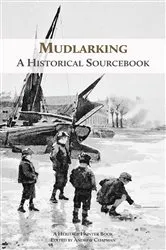 Book cover of Mudlarking by Heritage Hunter