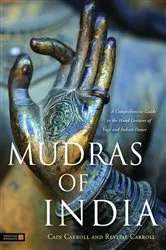 Book cover of Mudras of India by Cain Carroll