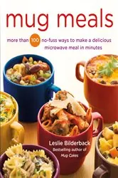 Book cover of Mug Meals by Leslie Bilderback