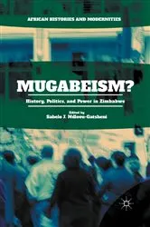 Book cover of Mugabeism? by Sabelo J. Ndlovu-Gatsheni