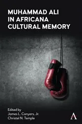 Book cover of Muhammad Ali in Africana Cultural Memory by Unknown