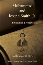 Book cover of Muhammad and Joseph Smith, Jr. by Paul Derengowski