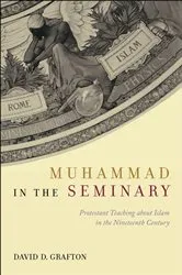 Book cover of Muhammad in the Seminary by David D. Grafton