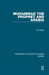 Book cover of Muhammad the Prophet and Arabia by Uri Rubin