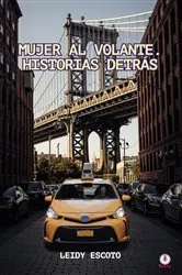 Book cover of Mujer al volante by Leidy Escoto