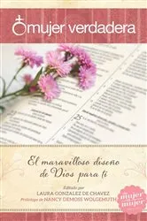 Book cover of Mujer verdadera by Laura Gonzalez de Chavez