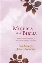 Book cover of Mujeres de la Biblia by Ann Spangler